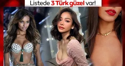 Dünyanın en güzel 100 kadını açıklandı! Listede 3 Türk güzelde var...