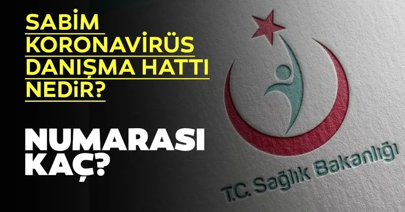 sabim corona danisma hatti nedir sabim