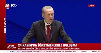 Başkan Recep Tayyip Erdoğan’dan Öğretmenler Günü Buluşması’nda önemli açıklamalar