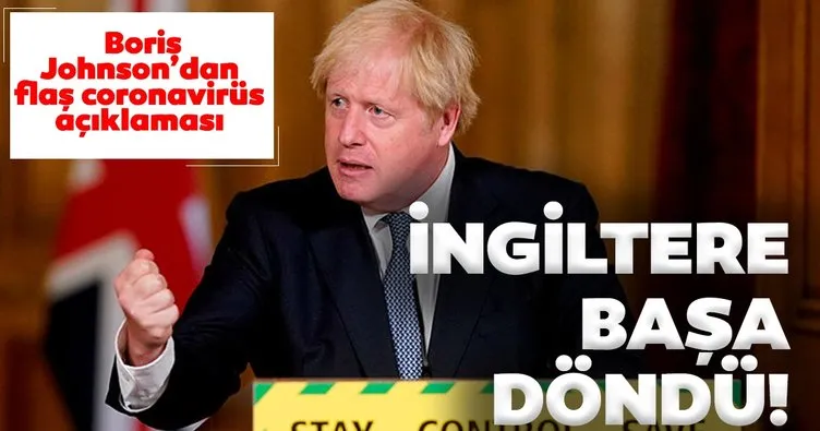 İngiltere başa döndü! Boris Johnson’dan son dakika  açıklama!