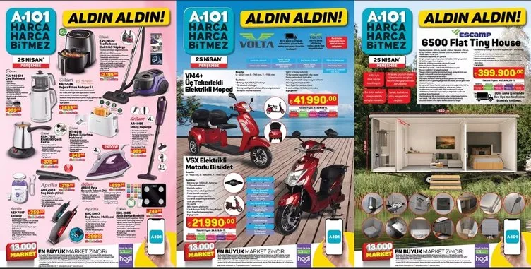 A101 AKTÜEL 25 NİSAN KATALOĞU || Tiny House, 3 tekerlekli moped satışa çıkıyor... İşte A101 indirimli ürünleri YARIN raflarda