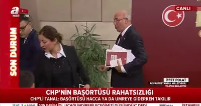 CHP’li Mahmut Tanal’ın başörtüsü rahatsızlığına AK Parti milletvekilinden yanıt | Video