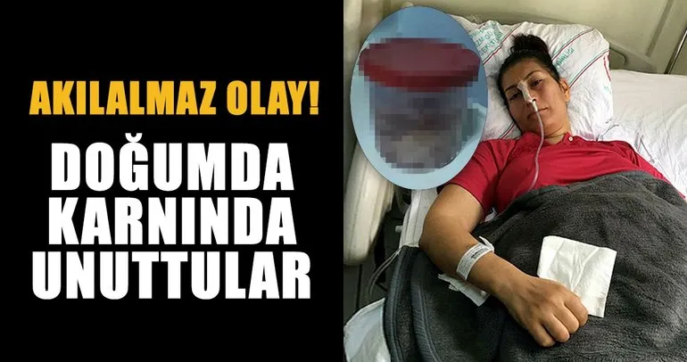 Son dakika: İzmir’de doğumda karnında gazlı bez unutulan kadın ameliyata alındı