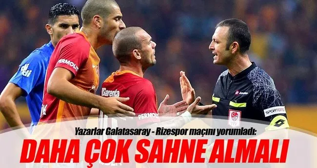 Yazarlar Galatasaray-Rizespor maçını yorumladı