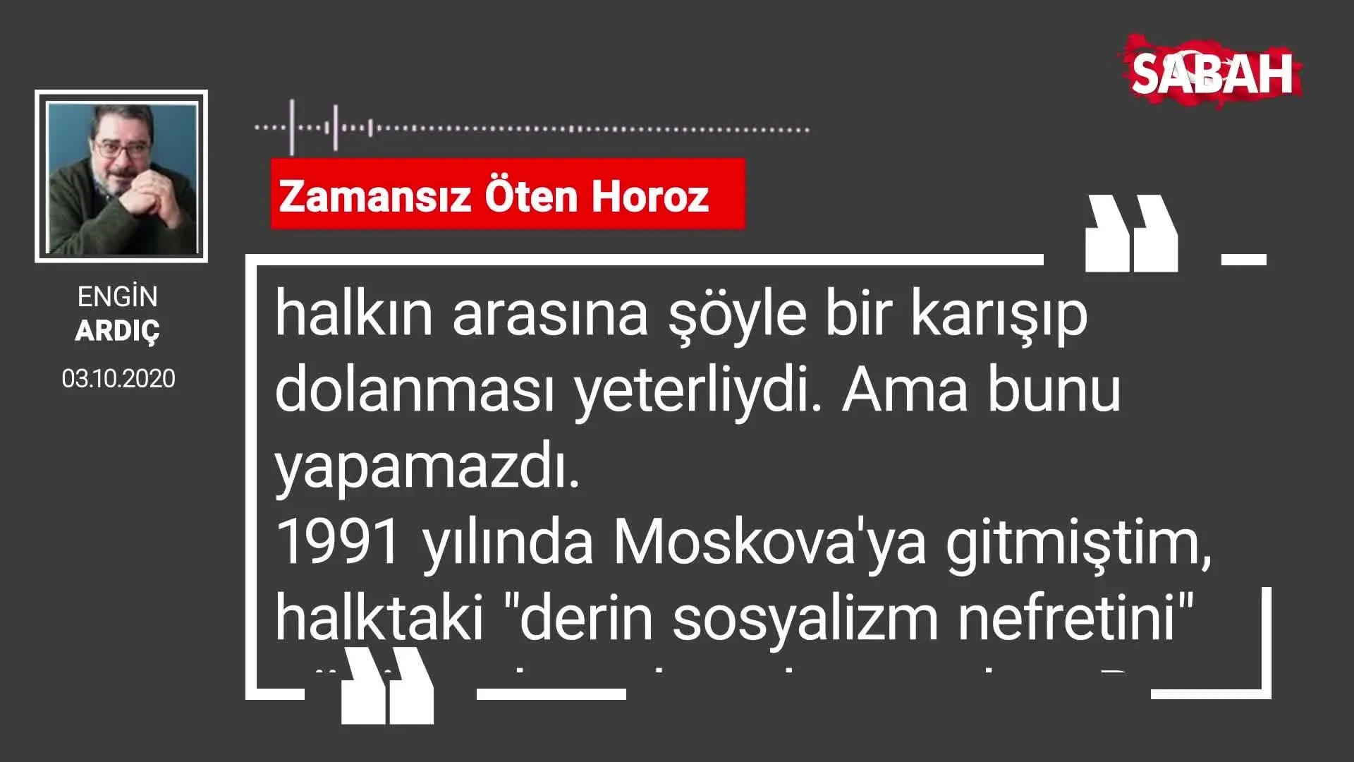 Engin Ardic Zamansiz Oten Horoz Videosunu Izle Sabah Tv