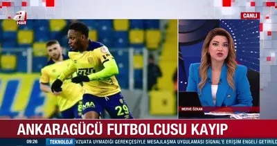 Ankaragücü futbolcusu kayıp! Renaldo Cephas nerede?