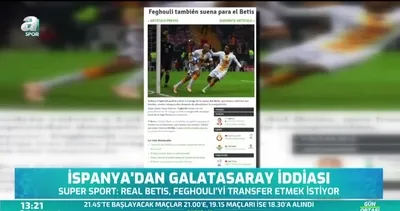 Feghouli için İspanya iddiası