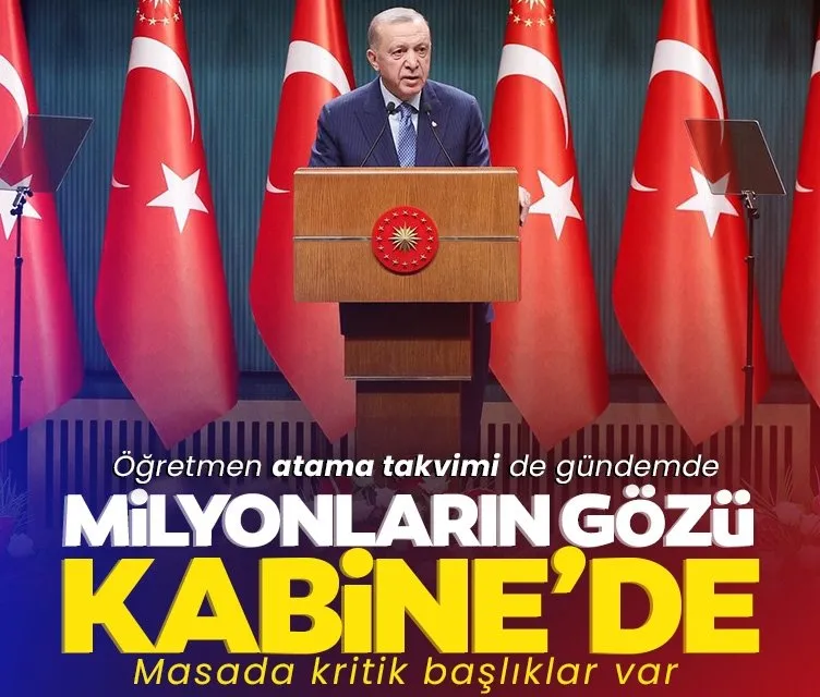 Başkan Erdoğan liderliğindeki Kabine Toplantısı yarın! Masada hangi konular var?