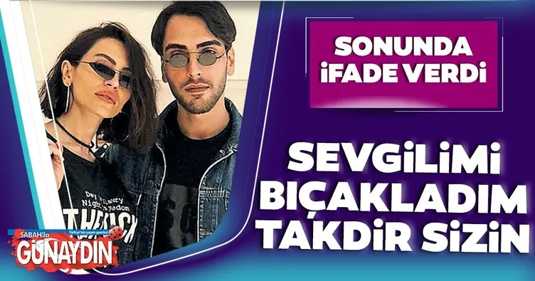 Manken Günay Musayeva: Kendimi korurken yaraladım takdir mahkemenin