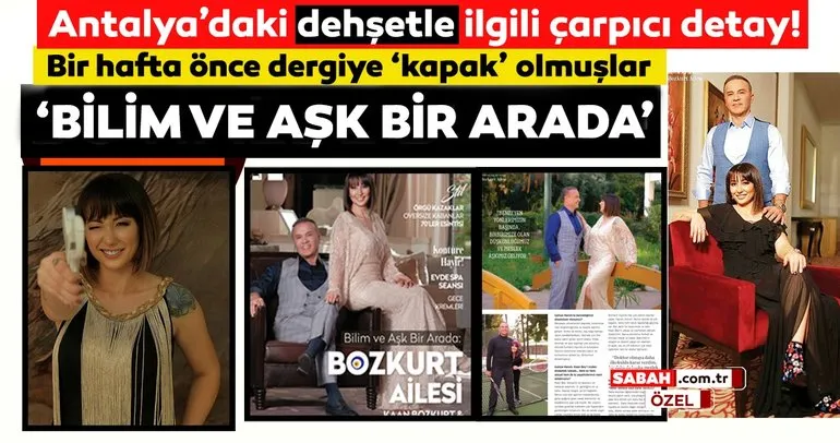 Gamze Kaçar Bozkurt cinayetinde son dakika: Bir hafta önce dergiye röportaj vermişler...