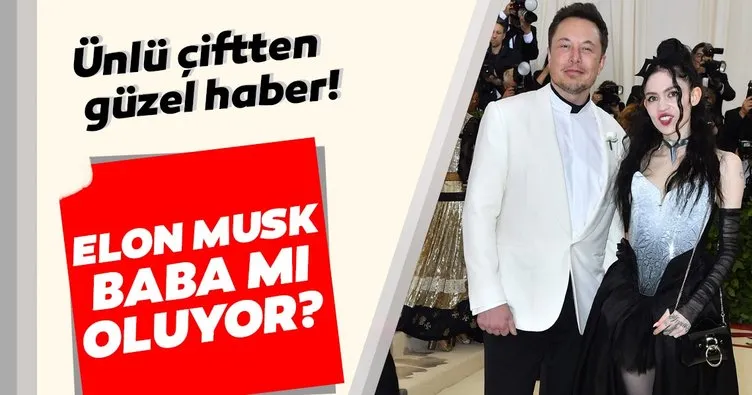 Elon Musk baba mı oluyor? Elon Musk ve şarkıcı sevgilisi Grimes’dan güzel haber!