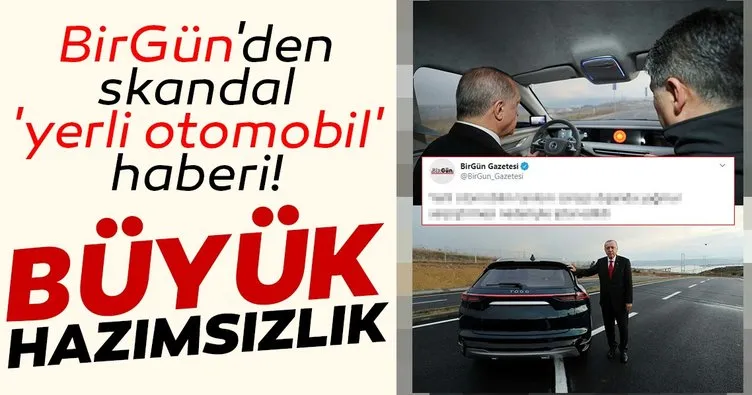 Birgün Gazetesi'nin 'yerli otomobil' hazımsızlığı