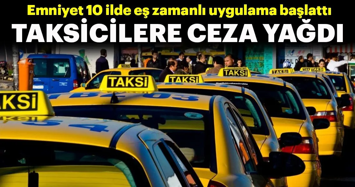 Taksi Suruculerine Mesafe Cezasi Ekonomi Haberleri