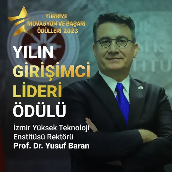 iyte-rektoru-prof-dr-yusuf-barana-yilin-girisimci-lideri-odulu-1709811067108.jpg