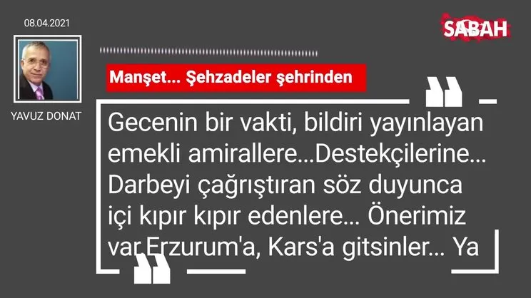 Yavuz Donat | Manşet... Şehzadeler şehrinden