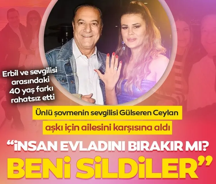 Mehmet Ali Erbil’in sevgilisi Gülseren Ceylan’dan samimi açıklama: Ailem beni sildi!