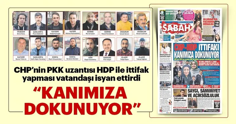 CHP-HDP ittifakı kanımıza dokunuyor