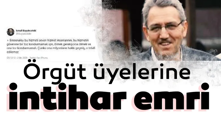 FETÖ’den örgüt üyelerine intihar emri