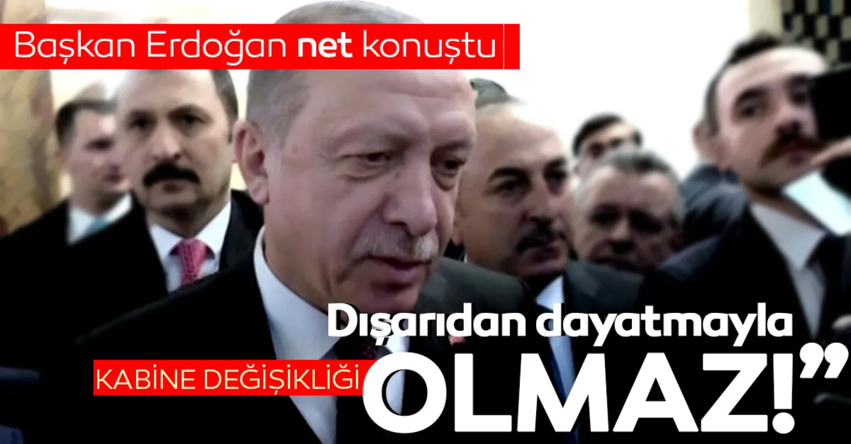 son dakika baskan erdogan dan kabine