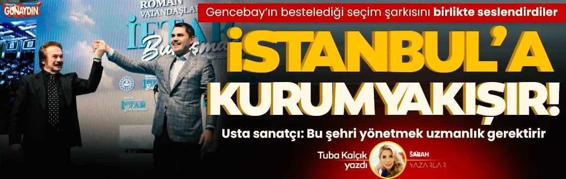 ’Murat kardeşimin İstanbul’u çok iyi yöneteceğinden eminim’