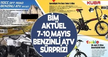 BİM AKTÜEL KATALOG 7-10 Mayıs: Benzinli ATV, elektrikli bisiklet fırsatı BİM’de! İndirim şenlikleri bu hafta başlıyor