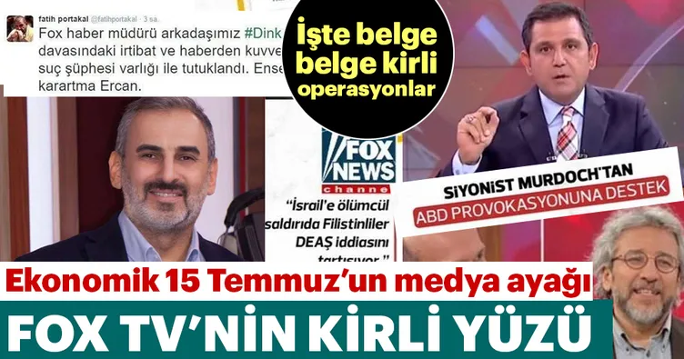 Ekonomik 15 temmuz’un medya ayağı Fox Tv’nin belge belge kirli yüzü
