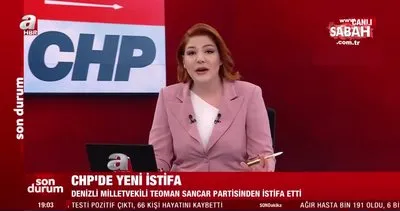 CHP’de bir milletvekili daha istifa etti