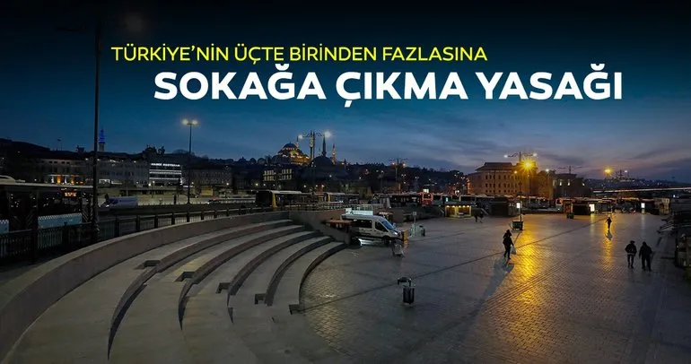 Son Dakika Haberler | Sokağa çıkma yasağı kapsamı genişletildi: Türkiye’nin 3’te 1’inden fazlasına sokağa çıkma yasağı