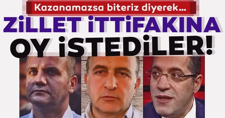 Zillet ittifakına oy istediler!