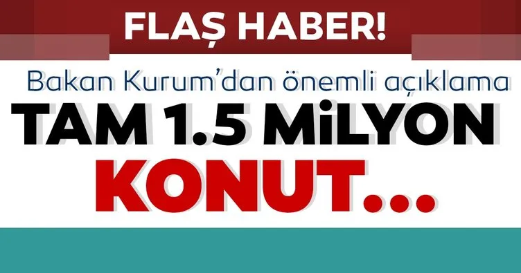 Son dakika | Bakan Murat Kurum’dan kentsel dönüşüm açıklaması: 1.5 milyon konutu...