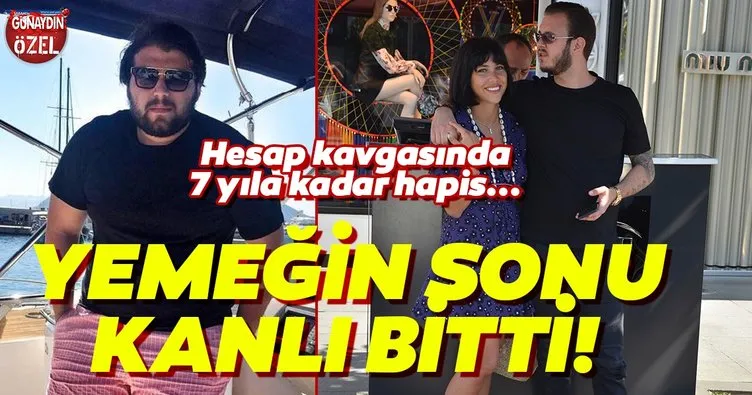 Zehra Çilingiroğlu’nun sevgilisi Alaattin Kadayıfçıoğlu ve Serhan Kerim Adalı’nın yemekleri kanlı bitti! Hesap kavgası mahkemelik etti!