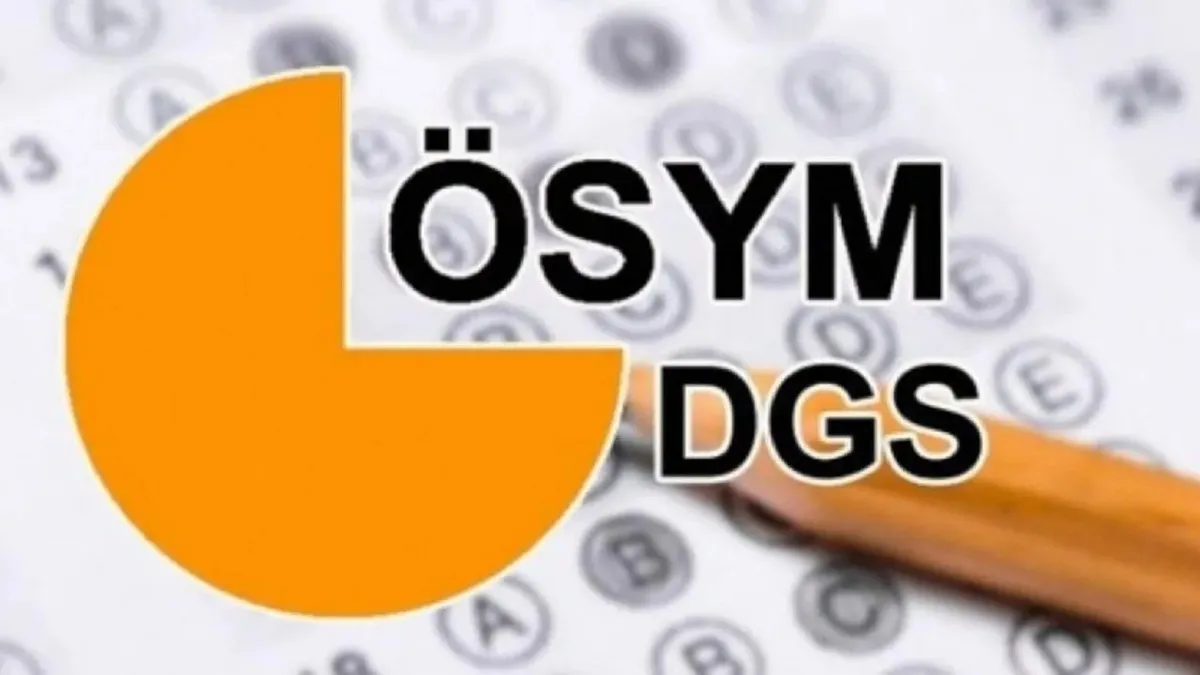 ÖSYM 2026 DGS TAKVİMİ: DGS sınavı ne zaman yapılacak, tarihler belli oldu mu, başvuru süreci ne zaman başlıyor?