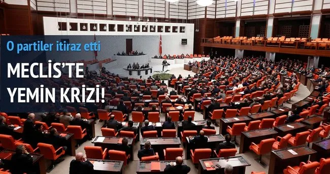 TBMM’de yemin krizi