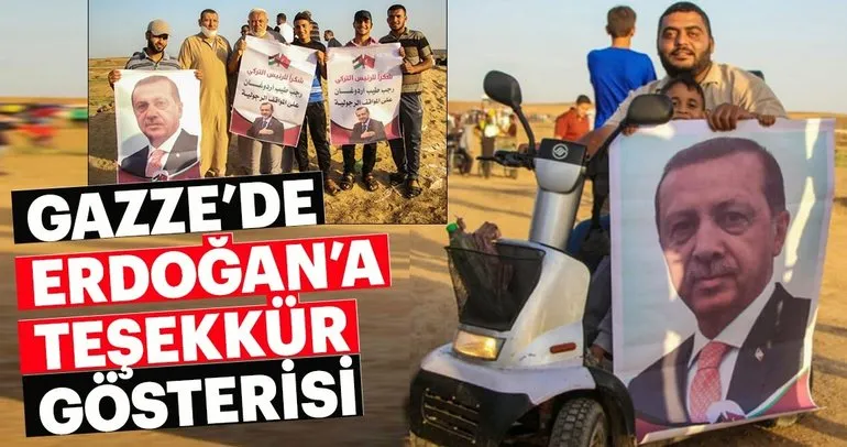 Son Dakika! Gazze sınırında Recep Tayyip Erdoğan’a teşekkür gösterisi!