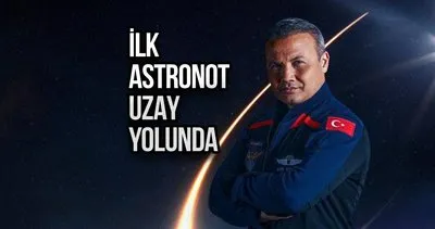 Türk astronot Alper Gezeravcı uzaya gitti mi, ne zaman, hangi tarihte, saat kaçta gidecek, canlı yayınlanacak mı? Canlı izle!