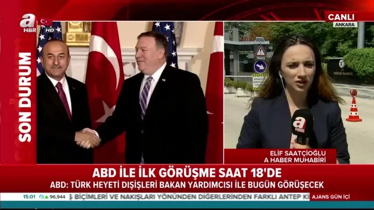 ABD ile kritik görüşme saat 18:00'da