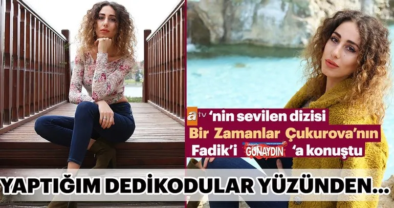 Bir Zamanlar Çukurova’nın Fadik’i: Türk dizilerinin yurt dışındaki başarısı bana gurur veriyor