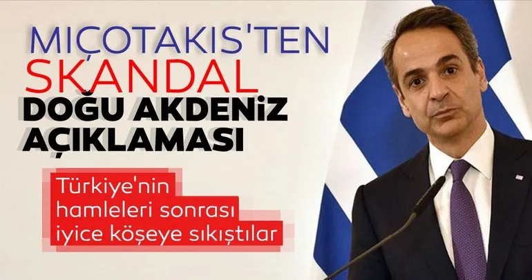 Türkiye’nin hamleleri sonrası iyice köşeye sıkıştılar! Yunan Başbakan Miçotakis’ten skandal açıklama