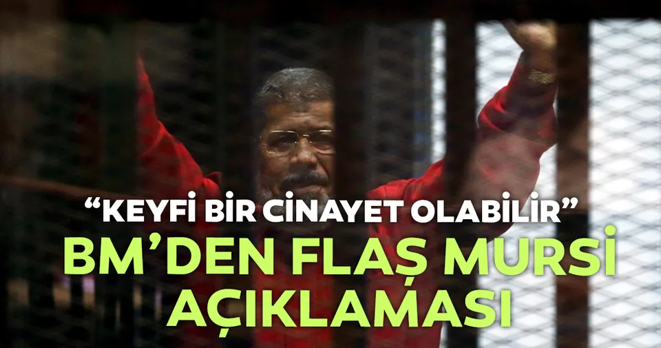 Son dakika BM Mursi�nin ölümü cinayet Dünya Haberleri