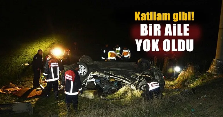Ankara Çubuk’ta katliam gibi trafik kazası: Aynı aileden 3 kişi öldü, 2 kişi yaralandı