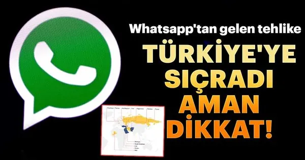 Türkiye'ye sıçradı, aman dikkat!... İşte Whatsapp'tan gelen o tehlike...