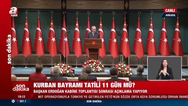 son-dakika-cumhurbaskanligi-kabine-toplantisi-sona-erdi-kurban-bayrami-tatili-kac-gun-olacak-baskan-recep-tayyip-erdogandan-onemli-aciklamalar-1626106968680.jpg