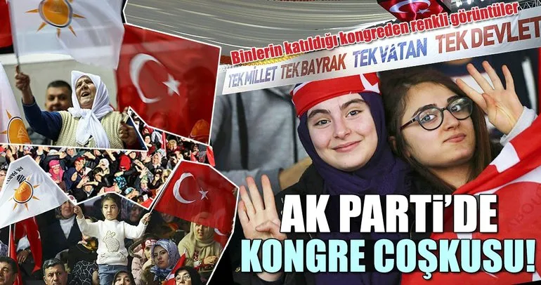 AK Parti Ankara İl Kongresi'nde coşkulu kalabalık