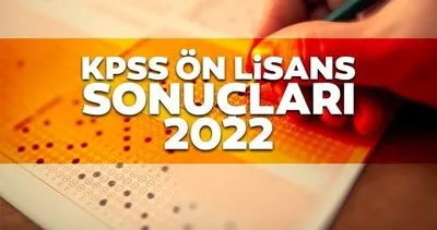 KPSS ÖNLİSANS sonuçları 2022 açıklandı mı, ne zaman açıklanacak? ÖSYM AİS sonuç sorgulama ile 2022 KPSS sonuçları erken açıklanır mı?