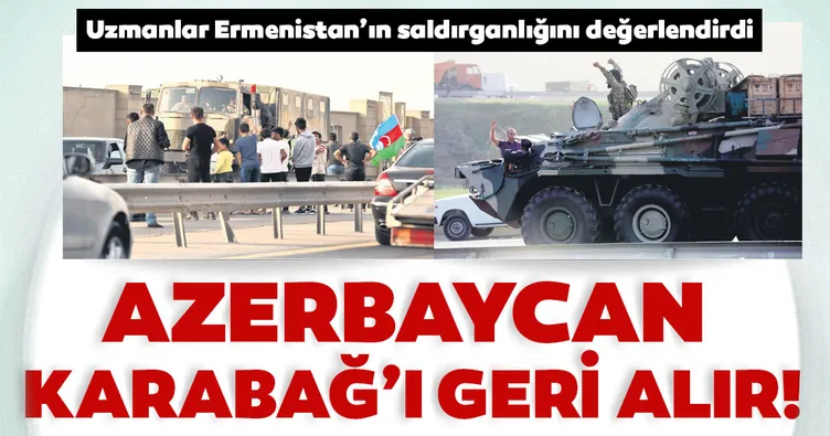 Azerbaycan Dağlık Karabağ’ı geri alır