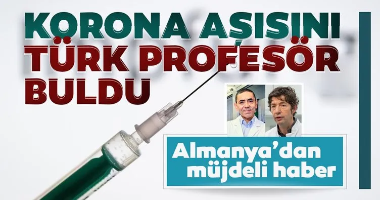 Almanya’dan müjdeli haber! Korona aşısını Prof. Uğur Şahin buldu