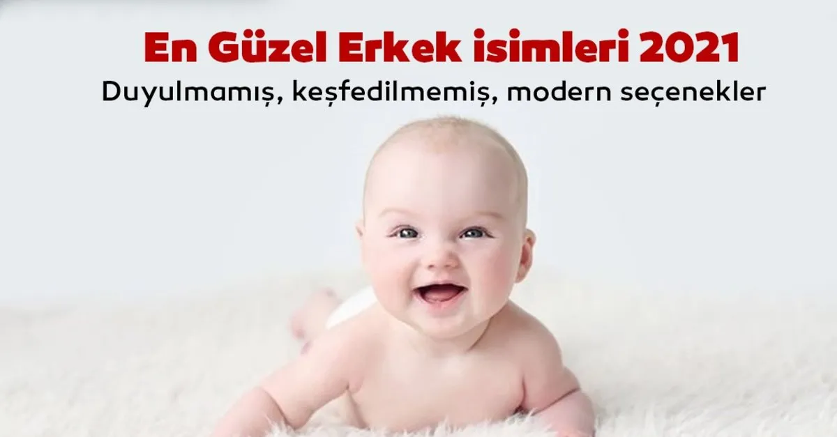 en guzel erkek isimleri 2021