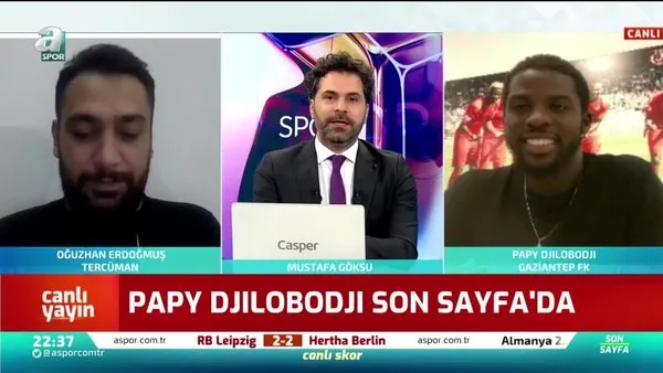 Papy Djilobodji'den Süper Lig için övgü dolu sözler