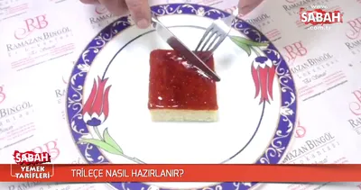 Trileçe nasıl hazırlanır?