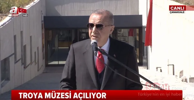 Başkan Erdoğan Troya Müzesi açılışında konuştu